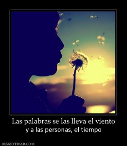 Lee más sobre el artículo Palabras Que Se Lleva El Viento…