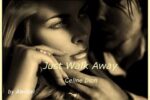 Just Walk Away (Tan Solo  Alejate) Céline Dion