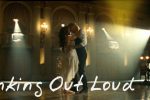 Ed Sheeran – Thinking Out Loud (Pensando En Voz Alta)