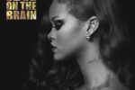 Love On The Brain – Rihanna