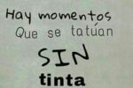 Tatuajes Sin Tinta…
