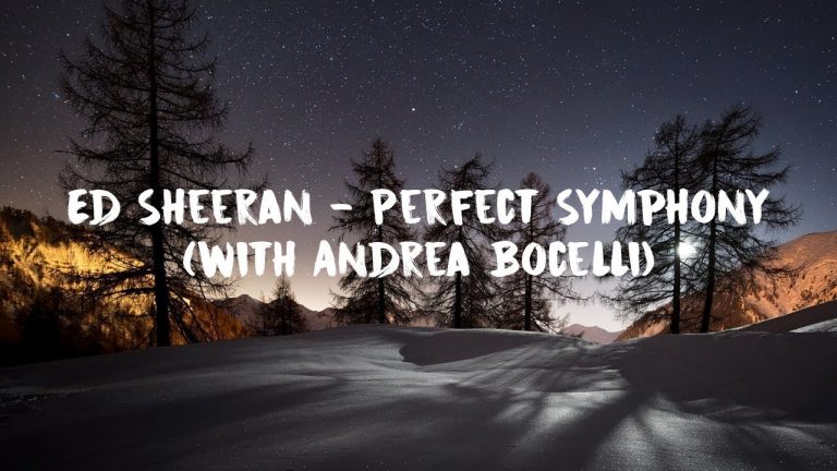 Lee más sobre el artículo Ed Sheeran – Perfect Symphony (with Andrea Bocelli)