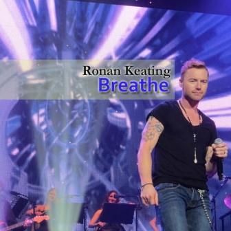 Lee más sobre el artículo Ronan Keating – Breathe